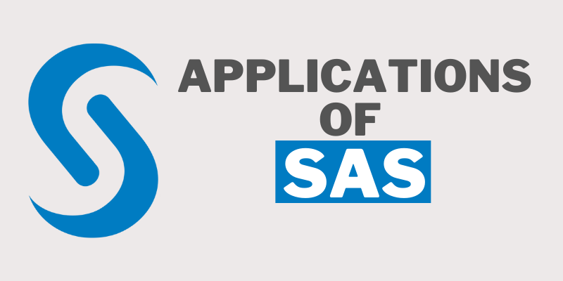 Top 4 Applications of SAS