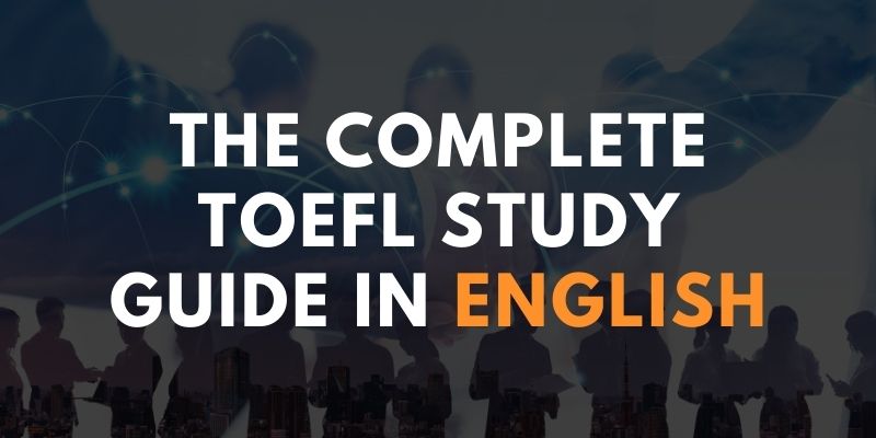 The Complete TOEFL Study Guide in English