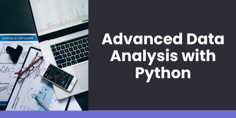 How can Python be used for Advanced Data Analysis
