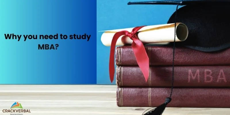 Why Do You Need an MBA